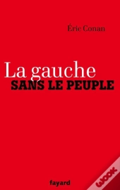 La Gauche Sans Le Peuple