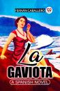 La Gaviotaa Spanish Novel (Edition2023) - Preview