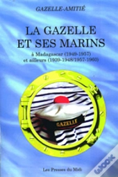 La Gazelle Et Ses Marins