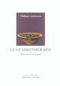 La Gemmothérapie ; Médecine Des Bourgeons - Preview