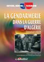 La Gendarmerie En Guerre D'Algérie - Preview