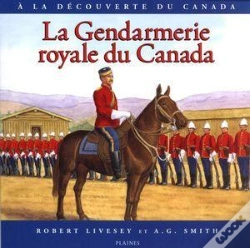 Capa do artigo La Gendarmerie Royale Du Canada