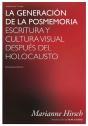 La Generacion De La Posmemoria - Preview
