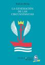 La Generación De Las Circunstancias - Preview