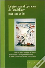 Capa do artigo La Génération Et Opération Du Grand Oeuvre Pour Faire De L