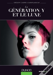 Capa do artigo La Génération Y Et Le Luxe ; Une Génération Qui Dicte Les Tendances