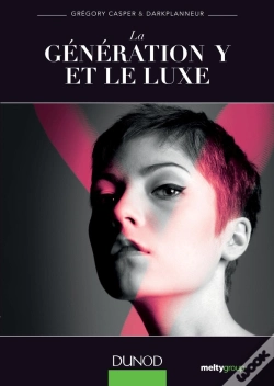 Capa do artigo La Génération Y Et Le Luxe ; Une Génération Qui Dicte Les Tendances