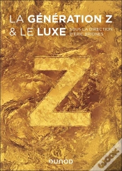 Capa do artigo La Génération Z Et Le Luxe