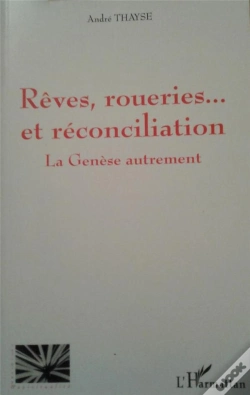 Capa do artigo La Genèse Autrement : Rêves Roueries Et Réconciliation