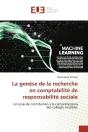 La Genese De La Recherche En Comptabilite De Responsabilite Sociale - Un Essai De Contribution A La - Preview