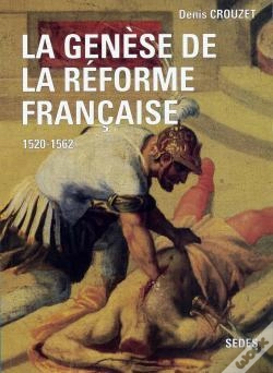 Capa do artigo La Genèse De La Réforme Française (1520-1562)