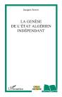 La Genèse De L'État Algérien Indépendant - Preview