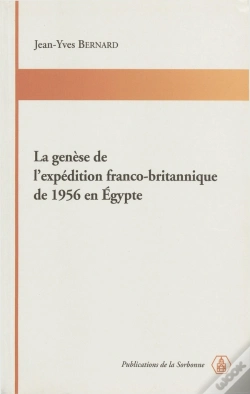 Capa do artigo La Genèse De L'Expédition Franco-Britannique De 1956 En Egypte