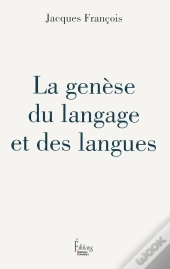 La Genèse Du Langage Et Des Langues
