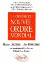 La Genèse Du Nouvel Ordre Mondial - Preview