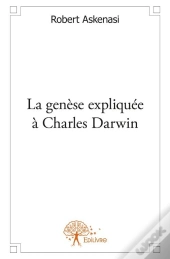 La Genese Expliquee A Charles Darwin