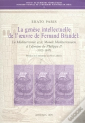 La Genese Intellectuelle De L'Oeuvre De Fernand Blaudel