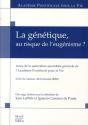 La Génétique, Au Risque De L'Eugénisme ? - Preview