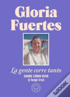 La Gente Corre Tanto