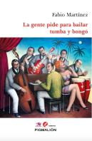 La Gente Pide Para Bailar Tumba Y Bongó