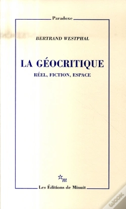 Capa do artigo La Géocritique ; Réel, Fiction, Espace