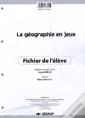 Capa do artigo La Géographie En Jeux ; Fichier De L