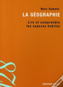 Capa do artigo La Géographie ; Lire Et Comprendre Les Espaces Habités