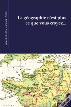 Capa do artigo La Géographie N'Est Plus Ce Que Vous Croyez...