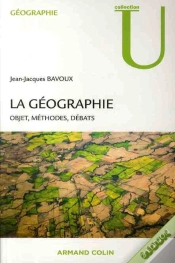 Capa do artigo La Géographie ; Objets, Méthodes, Débats (2e Édition)