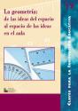La Geometr¡A: De Las Ideas Del Espacio Al Espacio De Las Ideas En El Aula - Preview