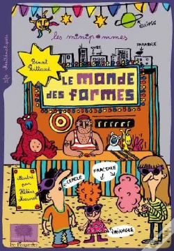 Capa do artigo La Géométrie Ou Le Monde Des Formes : Illustrations D'Hélène Maurel