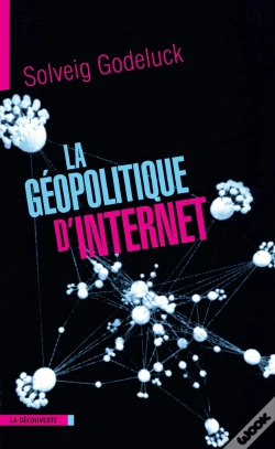 Capa do artigo La Géopolitique D'Internet