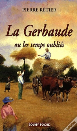 Capa do artigo La Gerbaude ; Ou Les Temps Oubliés