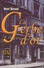 La Gerbe D'Or - Preview