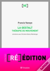 Capa do artigo La Gestalt ; Thérapie Du Mouvement