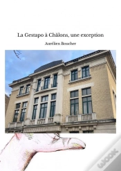Capa do artigo La Gestapo À Châlons, Une Exception
