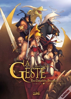 Capa do artigo La Geste Des Chevaliers Dragons Tome 10 : Vers La Lumière