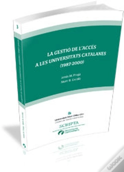 Capa do artigo La Gestió De L'Accés A Les Universitats Catalanes (1987-2000)
