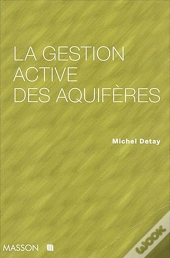 La Gestion Active Des Aquiferes