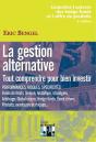 La Gestion Alternative ; Tout Comprendre Pour Bien Investir - Preview