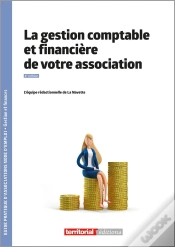 Capa do artigo La Gestion Comptable Et Financière De Votre Association (4e Édition)