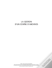 Capa do artigo La Gestion D Un Centre D Archives. Melanges En L Honneur De Robert Garon