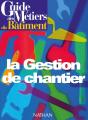 La Gestion De Chantier - Preview