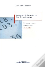 Capa do artigo La Gestion De La Recherche Dans Les Universites ; Rapport Public Particulier Octobre 2005