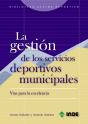 La Gestión De Los Servicios Deportivos Municipales - Preview