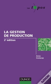Capa do artigo La Gestion De Production - 2ème Édition