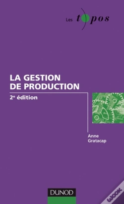Capa do artigo La Gestion De Production - 2ème Édition