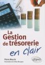 La Gestion De Trésorerie En Clair - Preview