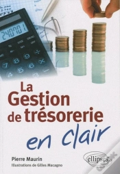Capa do artigo La Gestion De Trésorerie En Clair