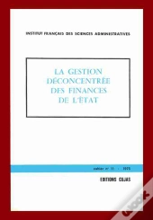 La Gestion Déconcentrée Des Finances De L'État
